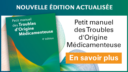 Petit manuel des Troubles d'Origine Médicamenteuse